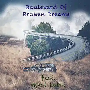 Picture for song 'Boulevard of Broken Dreams (feat. Mihal Labat)' by artist 'Round The Globe'