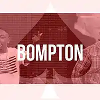 Picture for song 'Bompton' by artist 'ACE AP PRODUCTIONS'