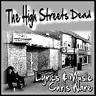 Picture for song 'THE HIGH STREETS DEAD' by artist 'Chris Ware'
