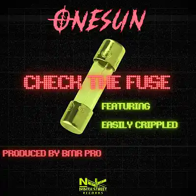 Picture for song 'ONESUN-CHECK THE FUSE feat.EASILY CRIPPLED produce' by artist 'ONESUN'