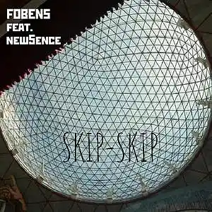Picture for song 'SKIP SKIP(feat. New5ense)' by artist 'FOBENS'