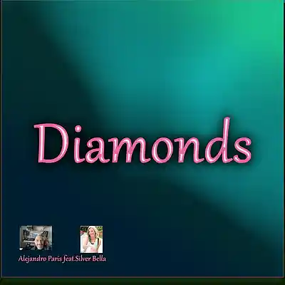 Picture for song 'Diamonds feat. Silver Bella' by artist 'Alejandro Paris (IT)'