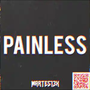 Picture for song 'Painless 94 Bpm' by artist 'Martes13x'