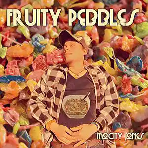 Picture for song 'fruity pebbles' by artist 'MoCity Jones'