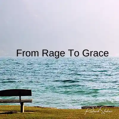 Picture for song 'From Rage To Grace' by artist 'Richard Shekari'