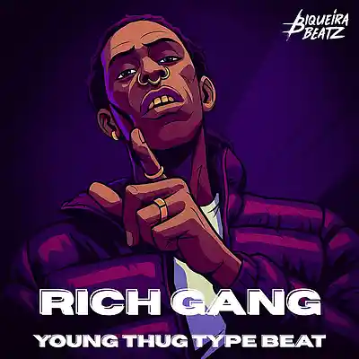 Picture for song 'Rich Gang - Young Thug Type Beat 2025' by artist 'Biqueira Beatz'