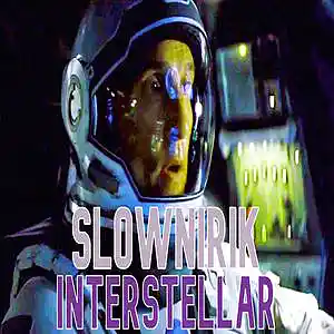 Picture for song 'Interstellar' by artist 'Slownirik'