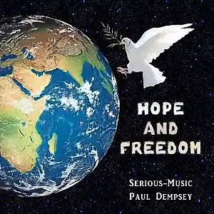 Picture for song 'Hope And Freedom feat. Paul Dempsey' by artist 'Serious-Music (Germany)'