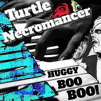 Picture for song 'HuggyBooBoo' by artist 'Turtle Necromancer'