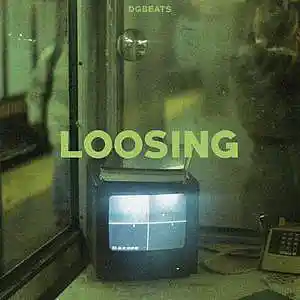 Picture for song 'Loosing' by artist 'DGBeatsMusic'
