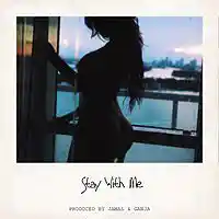 Picture for song 'Stay With Me' by artist 'Jamal x Ganja'