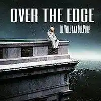 Picture for song 'Over The Edge ' by artist 'STUNNA BOI CLICK S.B.C'