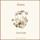 Picture for song 'Brain Jammage' by artist 'Brain Jammage'