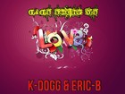 Picture for song 'K-Dogg feat. Eric-B - Baby You're My Love' by artist 'Fresh Crack Records'