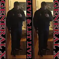 Picture for song 'Live And Let Live' by artist 'General X Records'