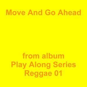 Picture for song 'Move And Go Ahead' by artist 'Jean-Marc Lozach'