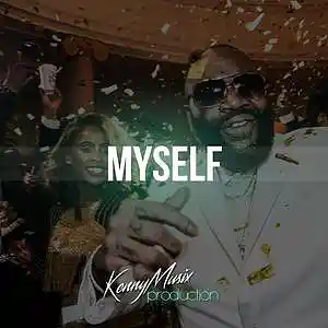 Picture for song 'Myself' by artist 'KenNYMusix'