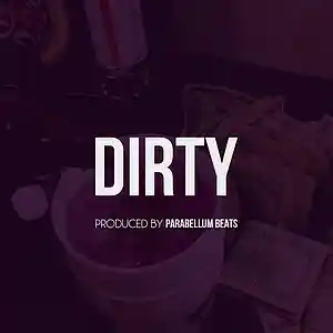 Picture for song 'Dirty' by artist 'Parabellum Beats'