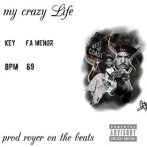 Picture for song 'my crazy Life_instrumental de west coast' by artist 'Royer On The Beat'