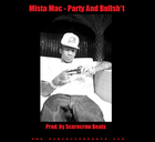 Picture for song 'Mista Mac - Party And Bullsh***' by artist 'Scarecrow Beats'