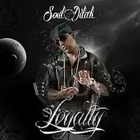 Picture for song 'SoulDilah Music Loyalty.' by artist 'SoulDilah'