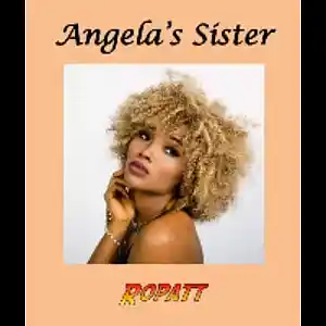 Picture for song 'ANGELA'S SISTER - (Demo)' by artist 'Ropatt'