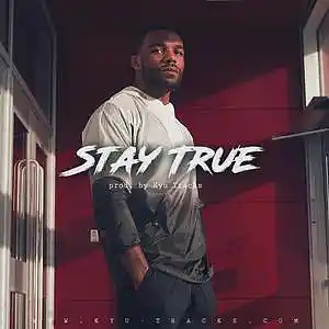 Picture for song 'STAY TRUE' by artist 'Kyu Tracks'