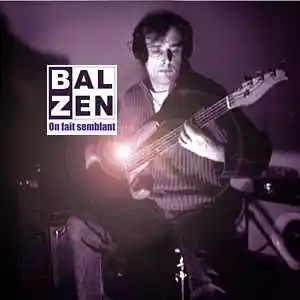 Picture for song '-On fait semblant -' by artist 'Bal zen'