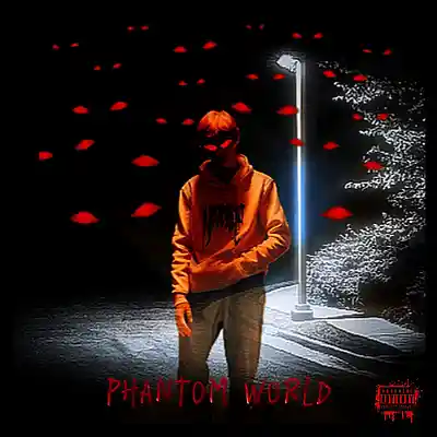 Picture for song 'PHANTOM WORLD' by artist 'DizzTheKidd'