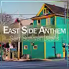 Picture for song 'East Side Anthem (New School Banger)' by artist 'SamSullivanBeats'