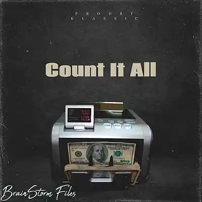 Picture for song 'Trap Type Beat - "Count It All"' by artist 'BrainStorm Beat Files'