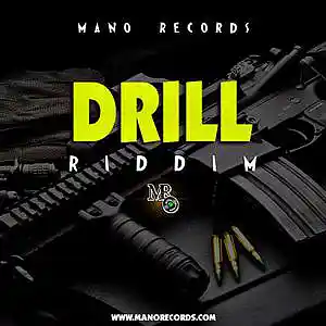 Picture for song 'Drill Riddim' by artist 'Mano Records'
