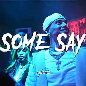 Picture for song 'Some Say - Central Cee x Ice Spice Type Beat' by artist 'SG Beatz'