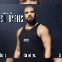 Picture for song 'Lavish Habits - DrakeType' by artist 'Cashualbeats'