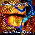 Picture for song 'Guitarra Feliz' by artist 'SoundworldA.D.'