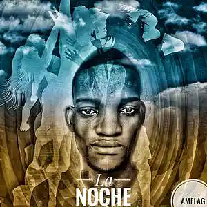 Picture for song 'la noche' by artist 'Amflag'