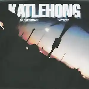 Picture for song 'DJ Superman - KATLEHONG ft. Miyazee' by artist 'DJ Superman'