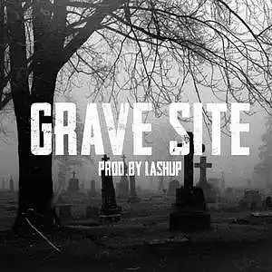 Picture for song 'Dancehall Riddim Instrumental 2022 Grave Site Prod' by artist 'lashupondabeat'