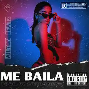 Picture for song 'Me Baila Beat Dancehall - Uso Libre' by artist 'AILTON'