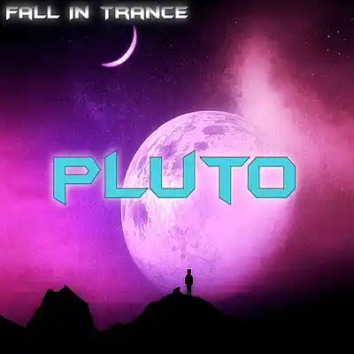 Picture for song 'Fall In Trance - Pluto' by artist 'Fall In Trance'
