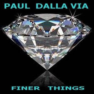 Picture for song 'For The Evening' by artist 'Paul Dalla Via'