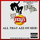 Picture for song '13 ALL THAT AZZ ON HER' by artist 'BLOCKNBUTTA'