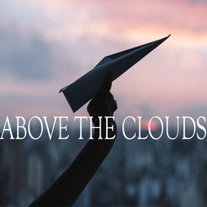 Picture for song 'ABOVE THE CLOUDS' by artist 'IntemforBeats'