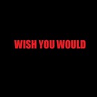 Picture for song 'Wish u Would.mp3' by artist 'Legit Spliff'