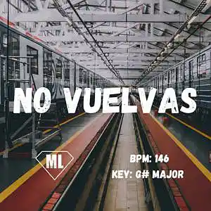 Picture for song 'NO VUELVAS - Mendi Like (146 BPM - G# Major)' by artist 'Mendi Like'
