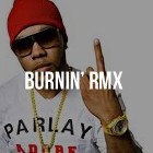 Picture for song 'Burnin Remix' by artist 'TrakkBlazers'