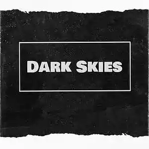 Picture for song 'Dark skies Final' by artist 'Wyatt Plays'