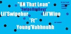 Picture for song 'That LeanFTYoung'Vahhnuhh.mp3' by artist 'young vahhnuhh'