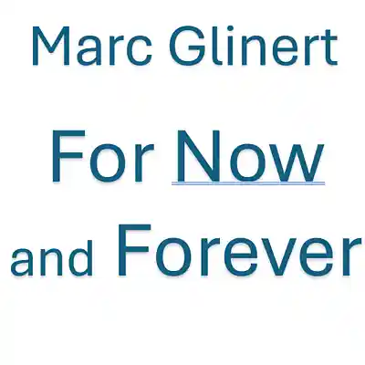Picture for song 'For Now and Forever [1]' by artist 'Marc Glinert'