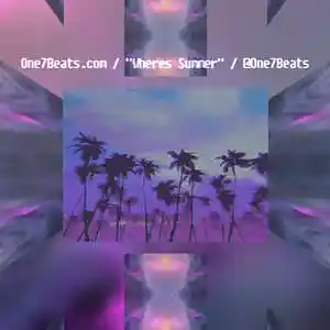 Picture for song 'Wheres Summer' by artist 'One7Beats'